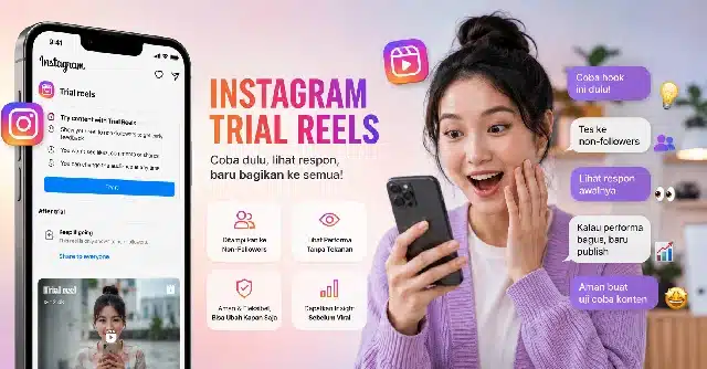 Trial Reels untuk menguji hook
